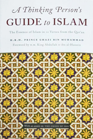 A Thinking Person's Guide to Islam